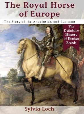 The Royal Horse of Europe (Allen breed series)