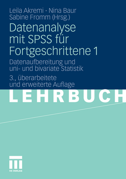 Datenanalyse mit SPSS für Fortgeschrittene 1 - 