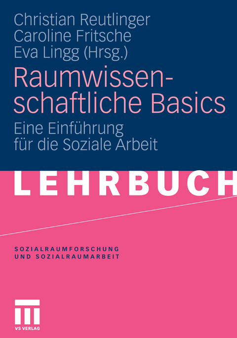Raumwissenschaftliche Basics - 