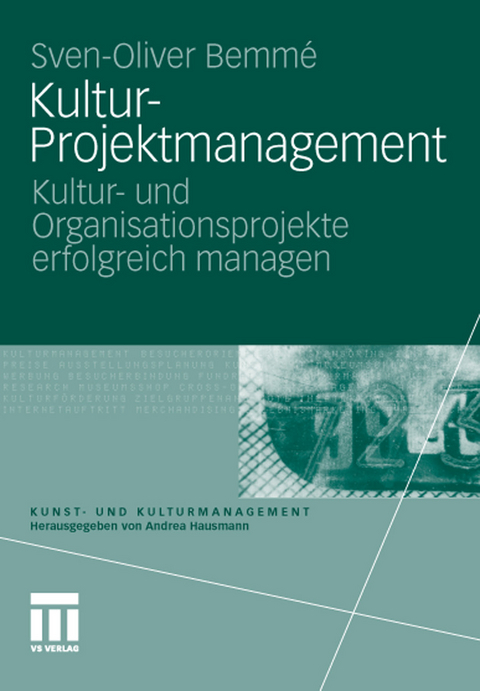 Kultur-Projektmanagement -  Sven-Oliver Bemm&eacute;