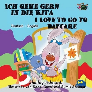 Ich gehe gern in die Kita I Love to Go to Daycare
