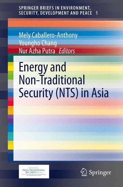 Energy and Non-Traditional Security (NTS) in Asia - 