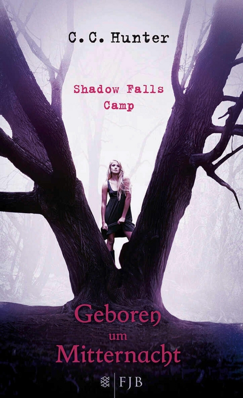 Shadow Falls Camp - Geboren um Mitternacht - C.C. Hunter