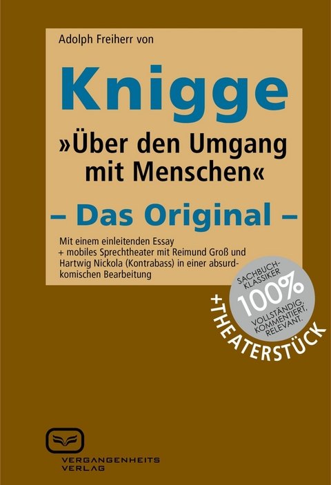 &Uuml;ber den Umgang mit Menschen (Enhanced, +Theaterst&uuml;ck) - Adolph Freiherr von Knigge