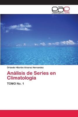 Análisis de Series en Climatología - Orlando Hilarión Álvarez Hernández