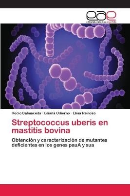 Streptococcus uberis en mastitis bovina