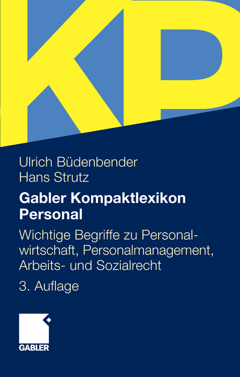 Gabler Kompaktlexikon Personal - Ulrich B&uuml;denbender, Hans Strutz