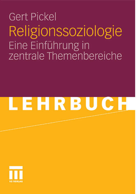 Religionssoziologie -  Gert Pickel