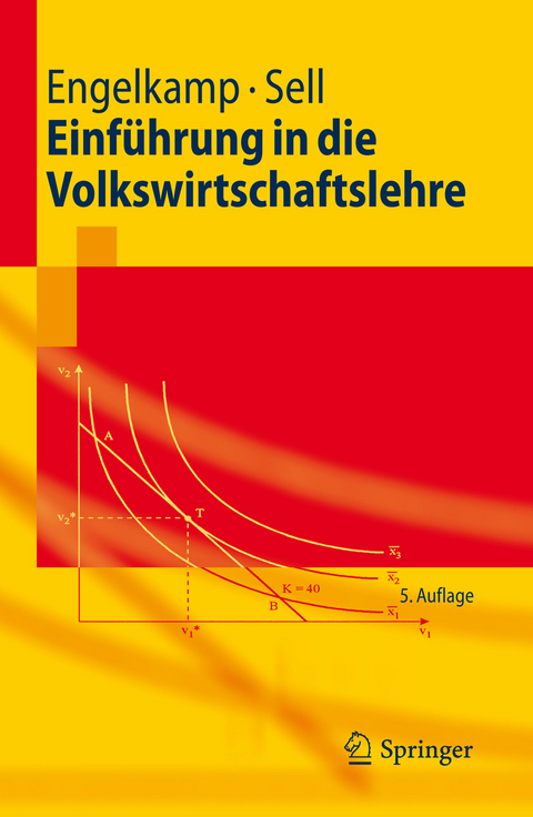 Einf&uuml;hrung in die Volkswirtschaftslehre -  Paul Engelkamp,  Friedrich L. Sell