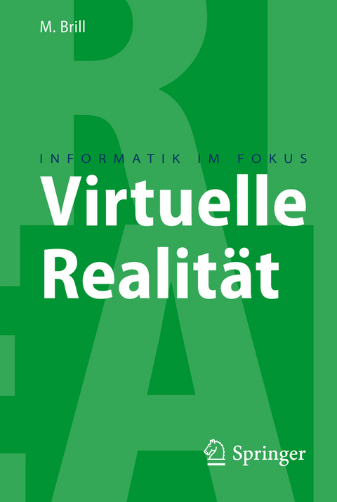 Virtuelle Realität -  Manfred Brill