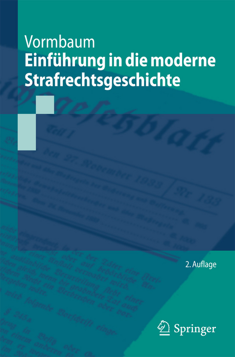Einf&uuml;hrung in die moderne Strafrechtsgeschichte -  Thomas Vormbaum