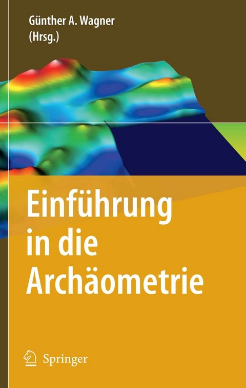 Einführung in die Archäometrie - 