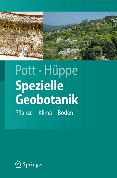 Spezielle Geobotanik - Richard Pott, Joachim H&uuml;ppe