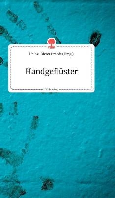 HandgeflÃ¼ster. Life is a Story - story.one