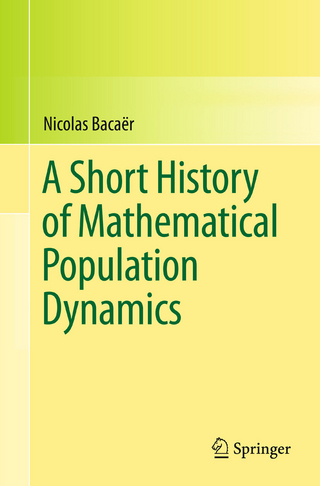 Short History of Mathematical Population Dynamics