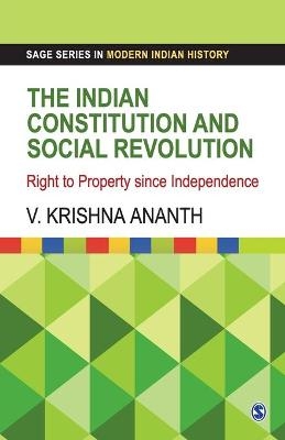 The Indian Constitution and Social Revolution - V Krishna Ananth