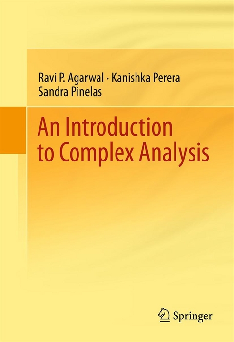 Introduction to Complex Analysis -  Ravi P. Agarwal,  Kanishka Perera,  Sandra Pinelas