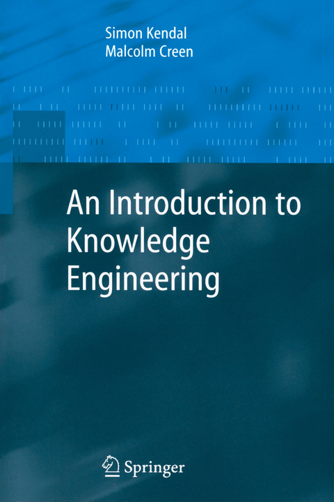 Introduction to Knowledge Engineering -  Malcolm Creen,  Simon Kendal