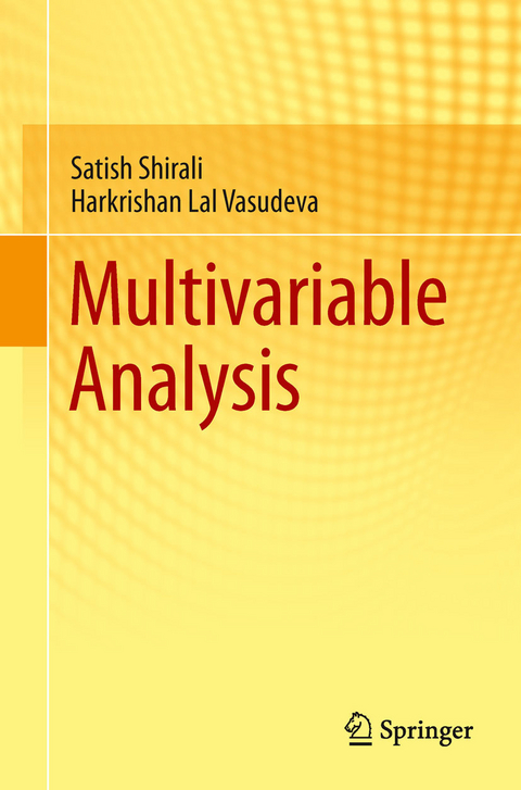 Multivariable Analysis -  Satish Shirali,  Harkrishan Lal Vasudeva