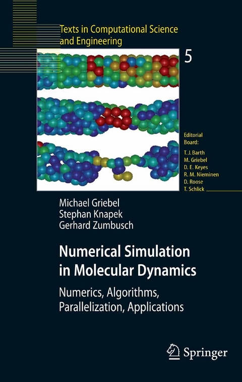 Numerical Simulation in Molecular Dynamics -  Michael Griebel,  Stephan Knapek,  Gerhard Zumbusch