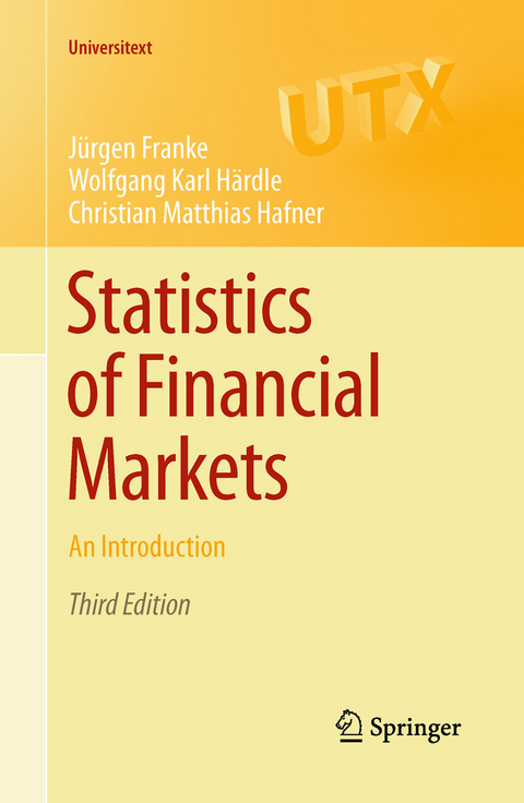 Statistics of Financial Markets -  J&uuml;rgen Franke,  Wolfgang Karl H&auml;rdle,  Christian Matthias Hafner