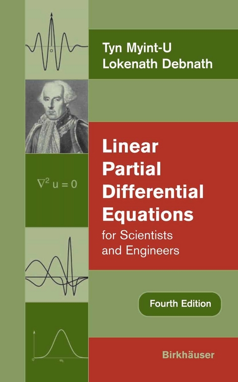 Linear Partial Differential Equations for Scientists and Engineers -  Lokenath Debnath,  Tyn Myint-U