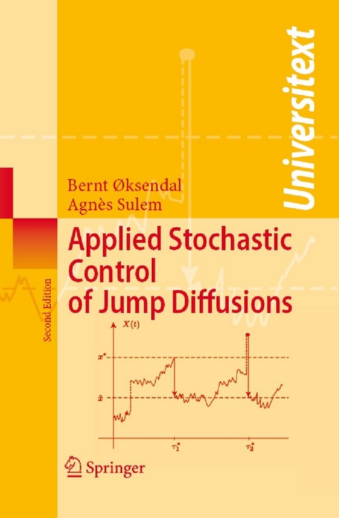Applied Stochastic Control of Jump Diffusions -  Bernt Øksendal,  Agnès Sulem
