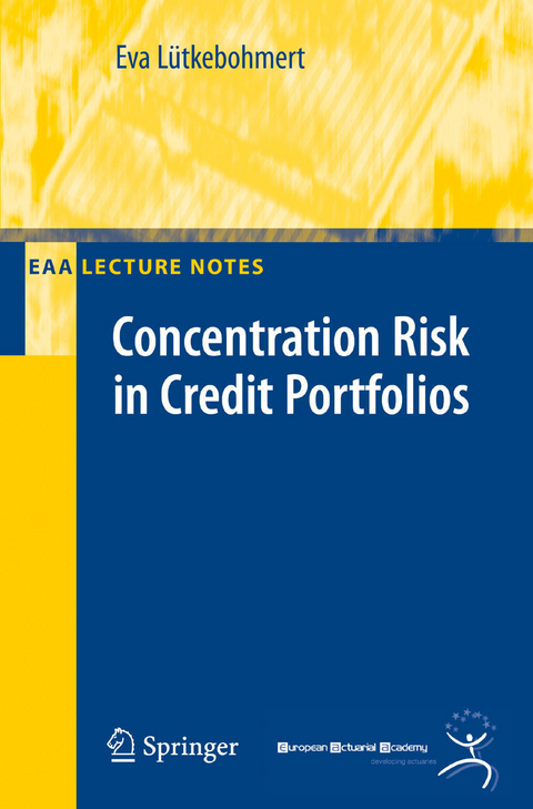 Concentration Risk in Credit Portfolios -  Eva L&uuml;tkebohmert