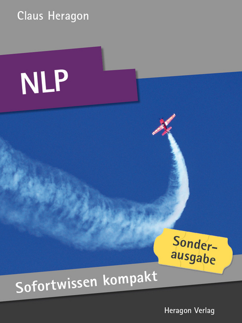 Sofortwissen kompakt: NLP -  Claus Heragon