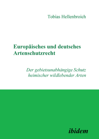 Europäisches und deutsches Artenschutzrecht