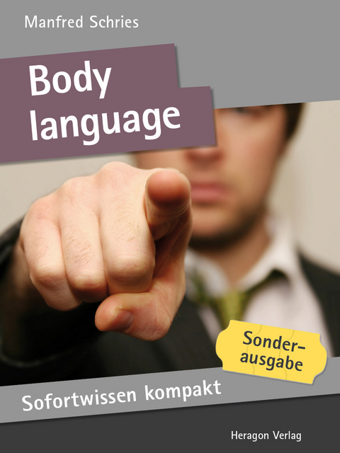 Sofortwissen kompakt: Body language -  Manfred Schries