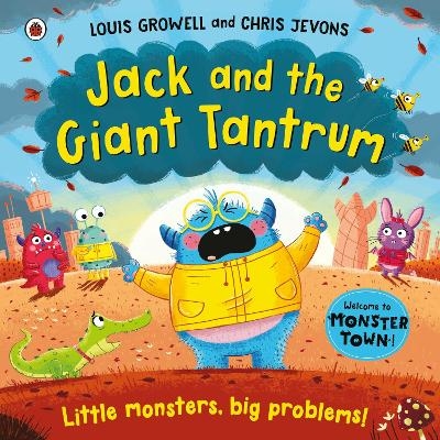 Jack and the Giant Tantrum - Louis Growell
