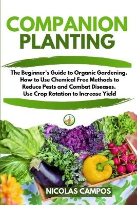 Companion Planting - Nicolas Campos