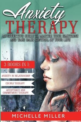 Anxiety Therapy - Michelle Miller