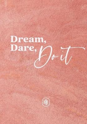 Dream, Dare, Do It - Sue Savage
