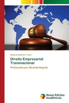 Direito Empresarial Transnacional - Roberto Epifanio Tomaz