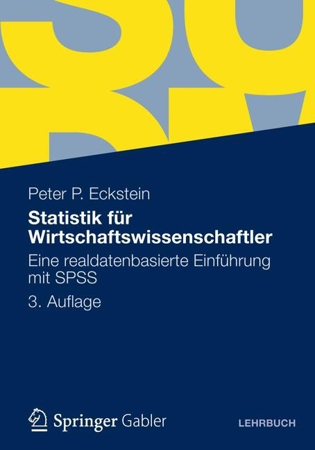 Statistik f&uuml;r Wirtschaftswissenschaftler - Peter P. Eckstein