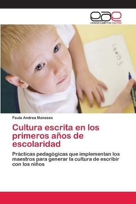 Cultura escrita en los primeros años de escolaridad