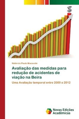 Avaliação das medidas para redução de acidentes de viação na Beira - Natércio Paulo Mucavele