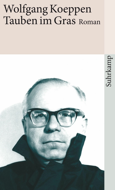 Tauben im Gras -  Wolfgang Koeppen