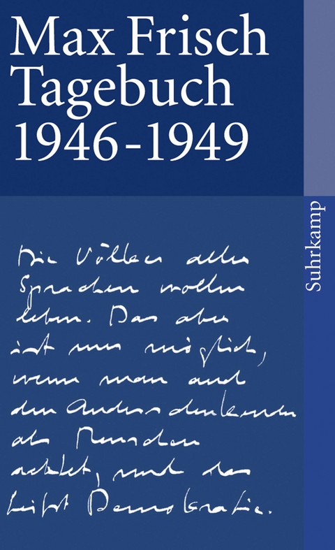 Tagebuch 1946-1949 -  Max Frisch