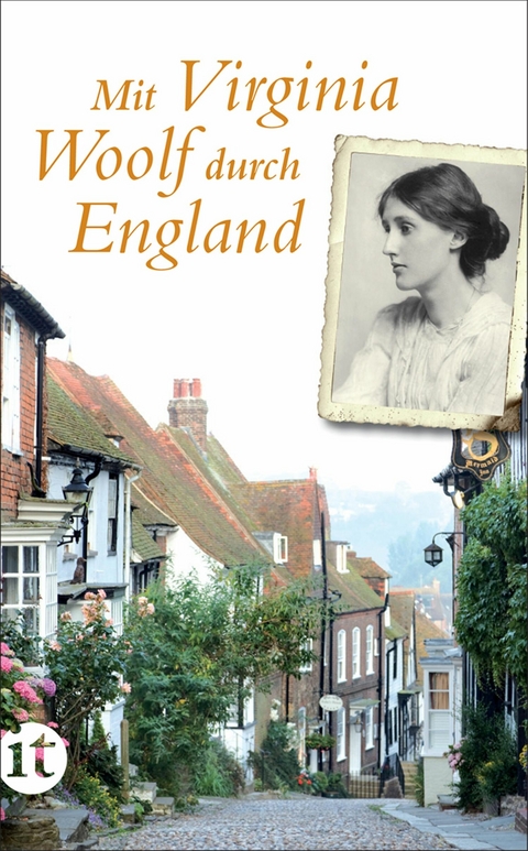 Mit Virginia Woolf durch England - Luise Berg-Ehlers