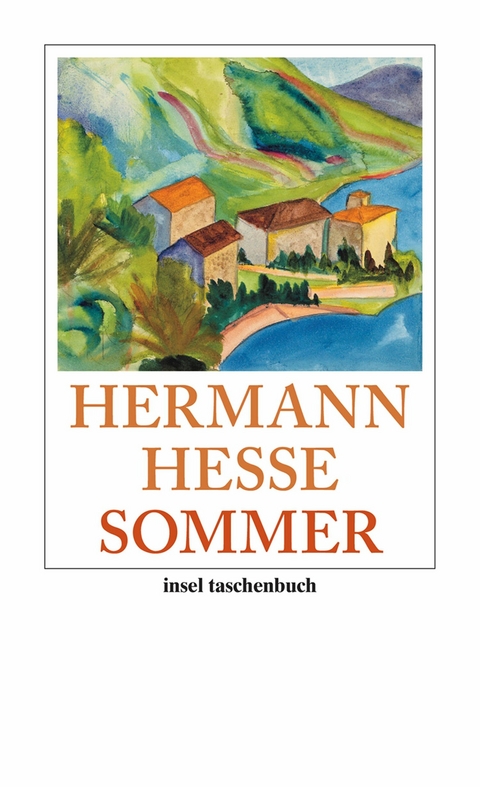 Sommer -  Hermann Hesse