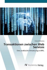 Transaktionen zwischen Web Services - Mierzwa, Christof