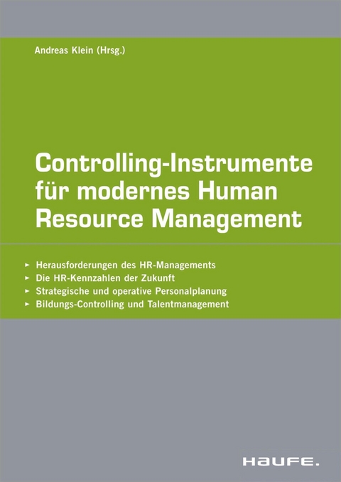 Controlling-Instrumente f&uuml;r modernes Human Resources Management - 
