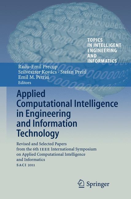 Applied Computational Intelligence in Engineering and Information Technology - 