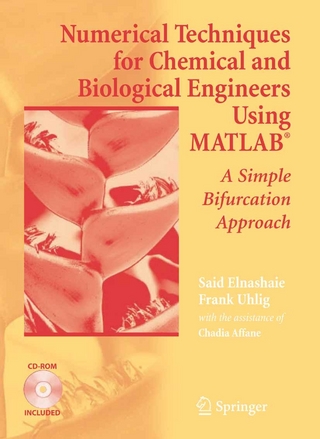 Numerical Techniques for Chemical and Biological Engineers Using MATLAB(R)