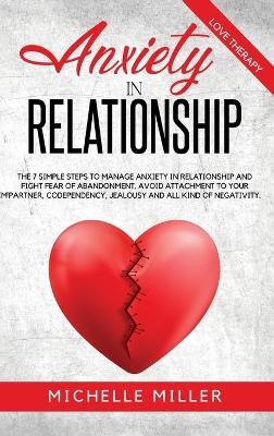 Anxiety in Relationship - Michelle Miller