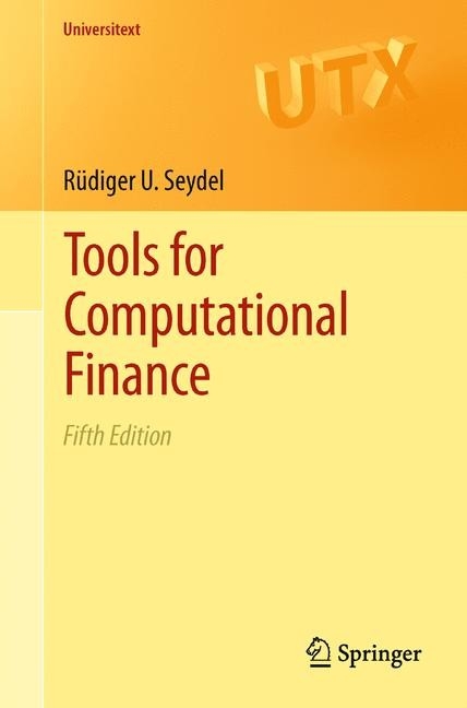 Tools for Computational Finance -  Rudiger U. Seydel
