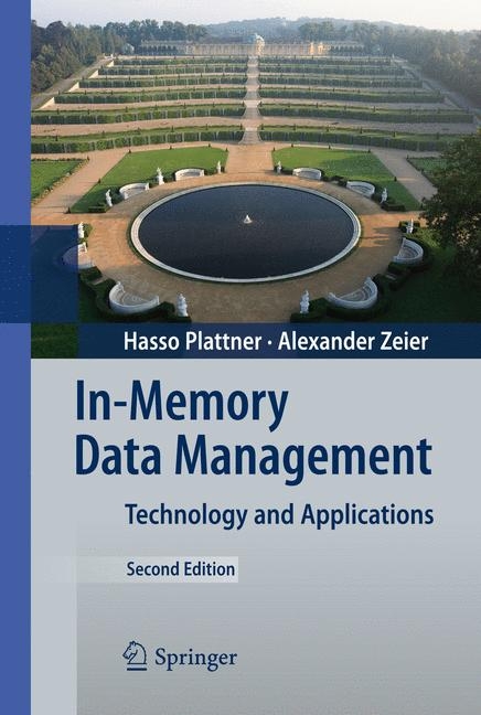 In-Memory Data Management - Hasso Plattner, Alexander Zeier